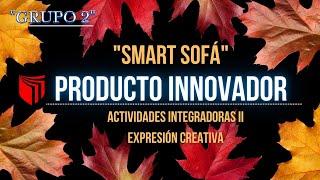 PRODUCTO INNOVADOR  GRUPO 2  ACTIVIDADES INTEGRADORAS II EXPRESIÓN CREATIVA  UCV [upl. by Neelcaj]