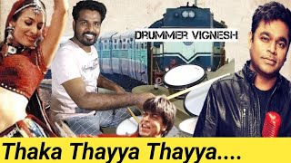 Thaka Thayya Thayya Song Drum cover Drummer Vignesh [upl. by Bonns]