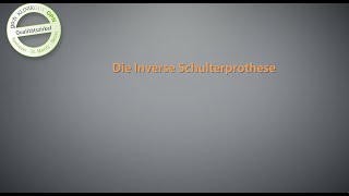 goh  Die inverse Schulterprothese [upl. by Lati]