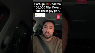 Portugal Rejects 108000 Immigrant Files [upl. by Intyrb251]