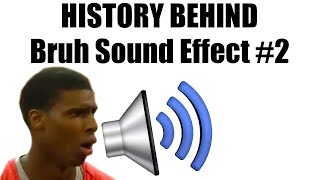 History Behind Bruh Sound Effect 2 Meme Explained [upl. by Toney]