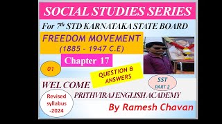 17 FREEDOM MOVEMENT S01 SST NOTES OF 7TH STD REVISED SYLLABUS 2024 OF KARNATAKA STATE BOARD [upl. by Atteuqal49]