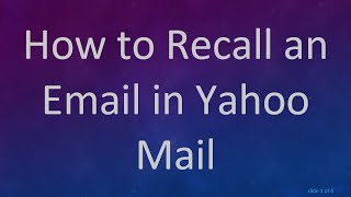 How to Recall an Email in Yahoo Mail [upl. by Aihsia167]