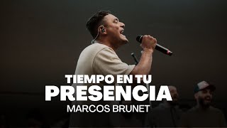 Marcos Brunet  Tiempo En Tu Presencia [upl. by Nohsal]