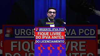 MUDOU TUDO COMO GARANTIR JÁ SUA ISENÇÃO DE IPVA PCD  PARA TODOS ipva2024 ipvapcd ipva pcd [upl. by Hudnut]