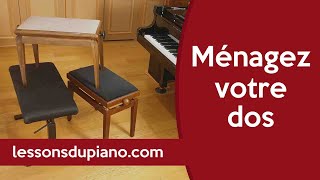 Banquette piano Comment la choisir et mon Astuce Confort pour votre dos [upl. by Alioz]