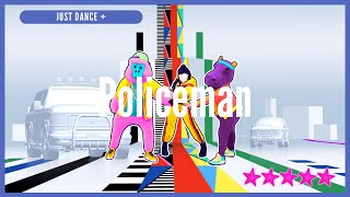 Just Dance 2024 Edition Plus  Policeman [upl. by Nylodnew]