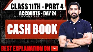 Cash Book  Class 11  Accountancy  Part 4 [upl. by Novit]