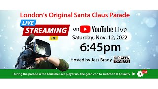 2022 London Santa Claus Parade │ Official Live Stream [upl. by Lodnar]