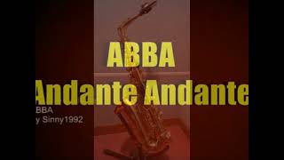 Andante Andante  ABBA 아바  Alto Saxophone cover [upl. by Nahguav]