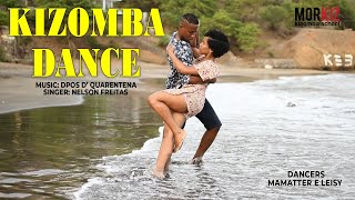 Nelson Freitas  Dpos d Quarentena kizomba demo by Mamatter e Leisy [upl. by Reltuc]