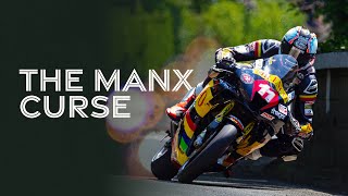 The Manx Curse  Isle of Man TT Races [upl. by Zetnauq]