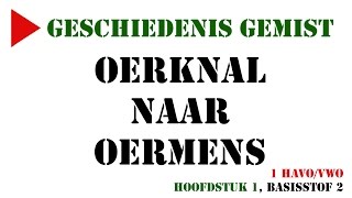 1 havovwo  Oerknal naar oermens MeMo 2014 H1 basisstof 2  Geschiedenis Gemist [upl. by Warde]