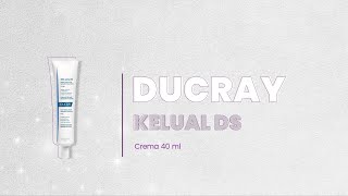 DRUCRAY Kelual Ds cremaLínea Estética [upl. by Airtap112]