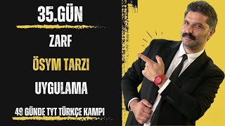 49 Günde TYT Türkçe Kampı  Zarf ÖSYM TARZI  Uygulama  RÜŞTÜ HOCA [upl. by Notsgnal]