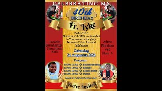 LIVESTREAMING Celebraiting 40 th Birthday Fr Lyke [upl. by Ettenhoj471]