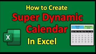 How to Create a Fully Dynamic Calendar in Excel  StepbyStep Excel Tutorial [upl. by Yessak]