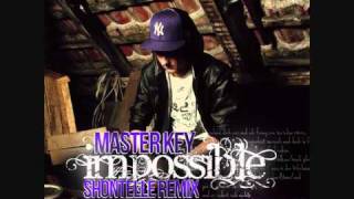 Master Key  Impossible Shontelle Remix [upl. by Larimor]