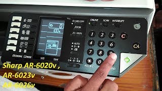 How To Operating Sharp AR 6020v  AR 6023v AR 6026v NEW [upl. by Einnahpets]