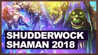 Powerful And Interactive  Shudderwock Shaman 2018  The Witchwood Hearthstone [upl. by Jephthah]