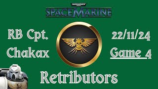 Space Marine Retributors Competitive PvP  221124  Game 4 [upl. by Barlow]