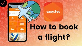 How to book a flight in Easy Jet [upl. by Sivraj]