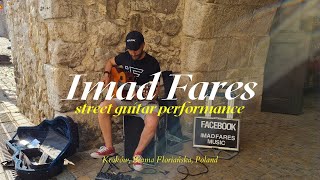 Imad Fares  amazing street guitar performance  quotAmor Mioquot Gipsy Kings  Kraków Poland [upl. by Wolfson]