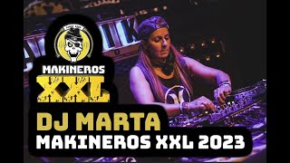 DJ MARTA  MAKINEROS XXL 2023 FABRIK [upl. by Crowe668]