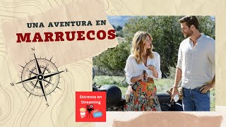 Una aventura en Marruecos  Netflix [upl. by Hildegard]