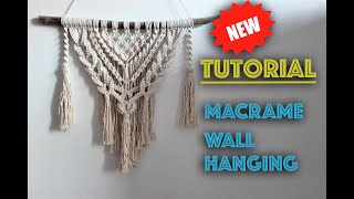 Macrame Wall Hanging New Tutorial  Easy DIY for Macrame Beginners [upl. by Anile]