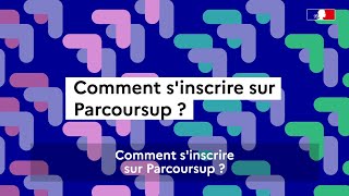 Parcoursup 2023  comment s’inscrire sur Parcoursup [upl. by Nauhs]