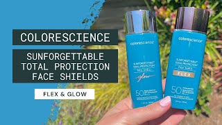 REVIEW Colorescience Sunforgettable Total Protection Face Shield Flex and Glow [upl. by Naitsirhk82]