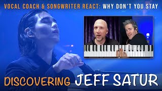 DISCOVERING JEFF SATUR  Vocal Coach and Songwriter React to Why Don’t You Stay [upl. by Ellehsar]