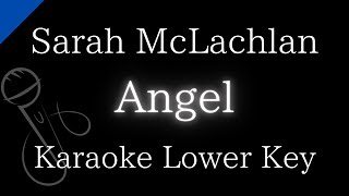 【Karaoke Instrumental】Angel  Sarah McLachlan【Lower Key】 [upl. by Pattani323]