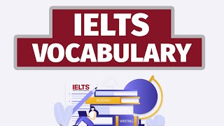 IELTS Vocabulary  10 Advanced IELTS Words [upl. by Saree625]