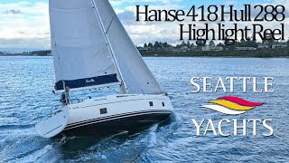 Hanse 418 Hull 288 High light reel  Price Reduction  380000  Seattle Yachts Sail boat for sale [upl. by Vladamir]