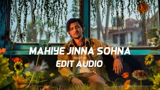 Mahiye jinna sohna  Darshan Raval  •Edit Audio•  Shorif Edits [upl. by Schnell]