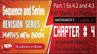 Chapter 4 xi maths ex 42 and ex43 Revision  Part 1  Sequence and series [upl. by Nnylarac642]