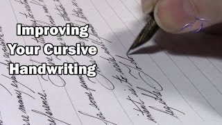 Improving Your Cursive Handwriting [upl. by Arica714]