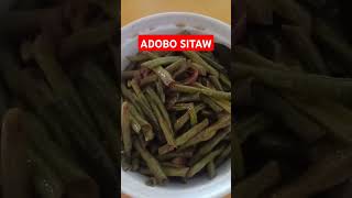 ADOBO SITAW shortsvideo adobo satiw yummy verysatisfying [upl. by Eegnat]