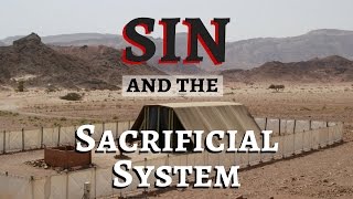 Sin and the Sacrificial System  Simplified [upl. by Mima117]