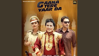 Gaana Tere Yaar Da [upl. by Trofmoc]