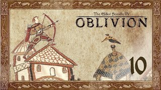 Lets Play Oblivion Modded  10  Casing some joints [upl. by Oicanata]