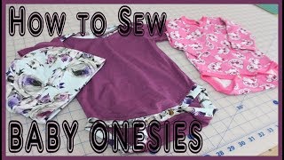 How to Sew BABY ONESIES [upl. by Charlot]