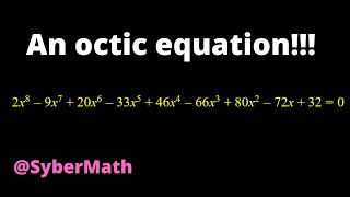 An octic equation that is actually solvable Not a symmetric equation [upl. by Iliam27]