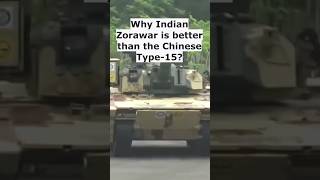 Why is the Indian Zorawar light tank better than the Chinese Type 15  Indian Army  tanks shorts [upl. by Olivann]