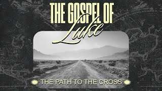 The Path to the Cross  Part 3 [upl. by Crystie374]