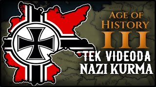 TEK BÖLÜMDE NAZİ ALMANYASI  Age of History 3  Tek Bölümlükler [upl. by Ihpen]