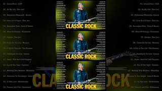 Best Classic Rock Songs Of 70s 80s 90s  Greatest Hits Classic Rock Songs Ever [upl. by Anirbes]