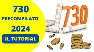 730 PRECOMPILATO 2024  Il tutorial per presentarlo in autonomia [upl. by Rihaz]